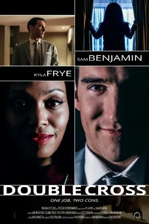 Постер к фильму Double Cross (2015)