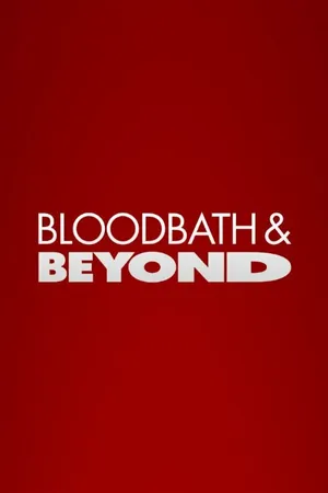 Постер к сериалу Bloodbath and Beyond (2013)