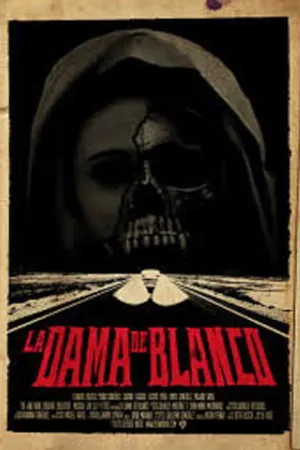 Постер к фильму La Dama de Blanco (2015)