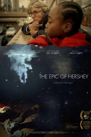 Постер к фильму The Epic of Hershey (2015)