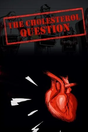 Постер к фильму The Cholesterol Question (2014)