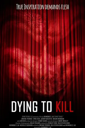 Постер к фильму Dying to Kill (2016)