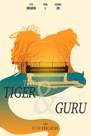 Постер к фильму The Tiger & the Guru (2016)