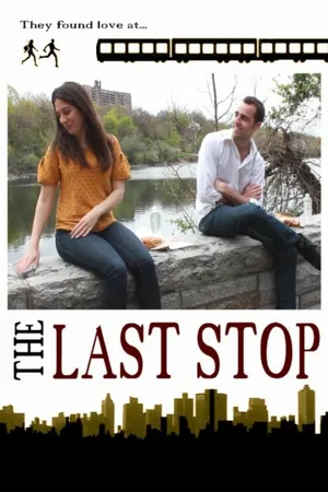 Постер к фильму The Last Stop (2015)