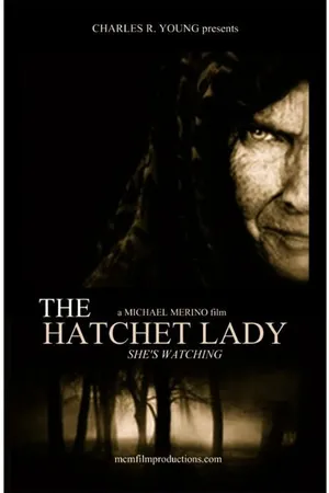 Постер к фильму The Hatchet Lady (-)