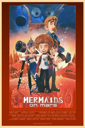 Постер к мультфильму Mermaids on Mars (2015)