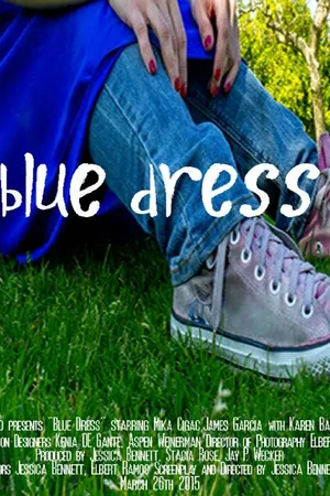 Постер к фильму Blue Dress (2015)