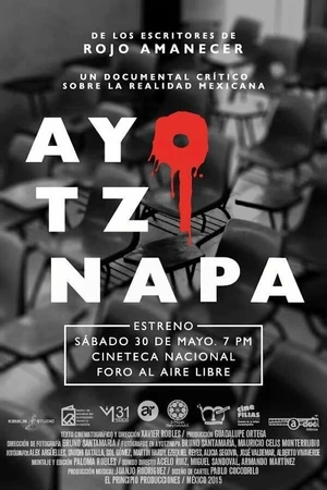 Постер к фильму Ayotzinapa: crónica de un crimen de Estado (2014)