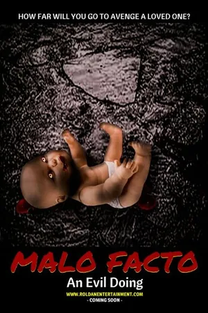 Постер к фильму Malo Facto (-)