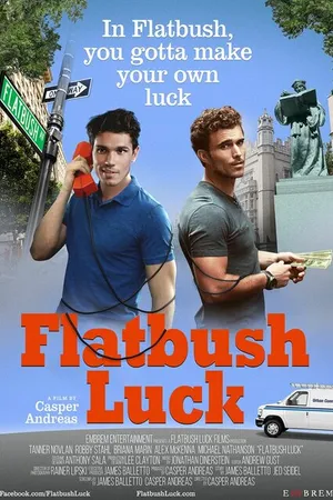 Постер к фильму Flatbush Luck (2016)