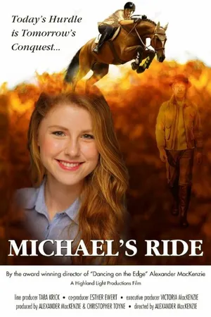 Постер к фильму Michael's Ride (2017)
