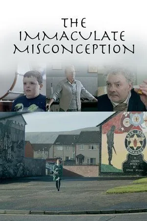 Постер к фильму The Immaculate Misconception (2015)
