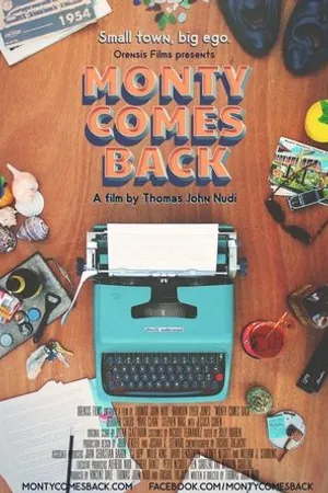 Постер к фильму Monty Comes Back (2016)