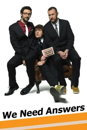 Постер к сериалу We Need Answers (2009 - 2010)