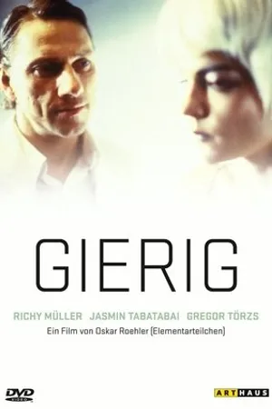 Постер к фильму Gierig (1999)