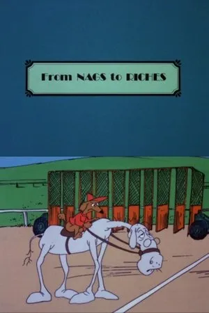 Постер к мультфильму From Nags to Riches (1975)