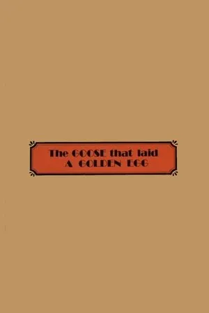 Постер к мультфильму The Goose That Laid a Golden Egg (1974)