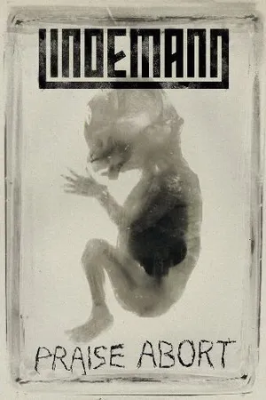 Постер к фильму Линдеманн: Praise Abort (2015)