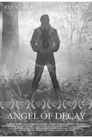 Постер к фильму Angel of Decay (2016)
