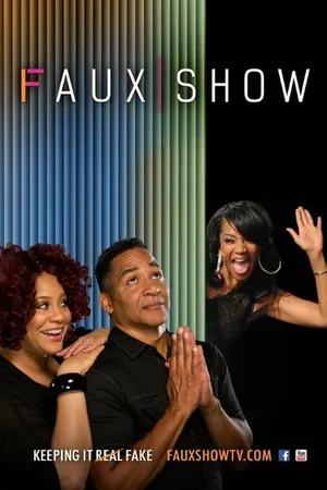 Постер к фильму Faux Show (2015)