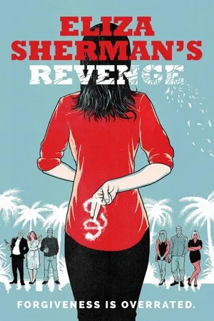 Постер к фильму Eliza Sherman's Revenge (2017)