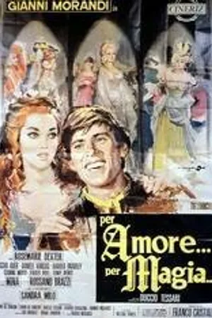 Постер к фильму Ради любви... Ради магии (1967)