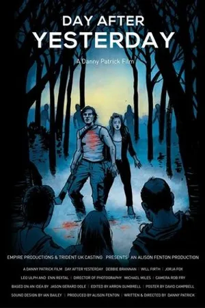 Постер к фильму Day After Yesterday (2015)