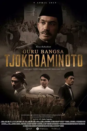 Постер к фильму Guru Bangsa Tjokroaminoto (2015)