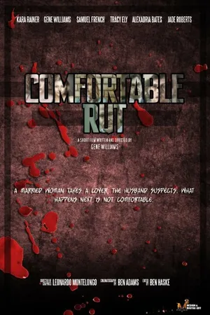 Постер к фильму Comfortable Rut (2015)
