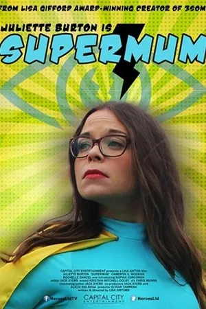Постер к фильму SuperMum (2015)