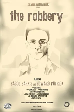 Постер к фильму The Robbery (2014)