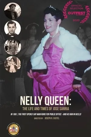 Постер к фильму Nelly Queen: The Life and Times of Jose Sarria (2021)