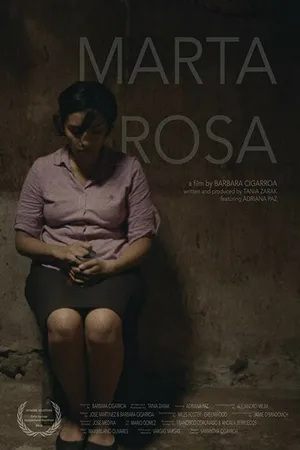 Постер к фильму Marta Rosa (2015)