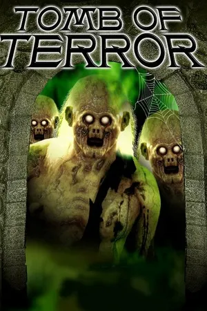 Постер к фильму Tomb of Terror (2004)