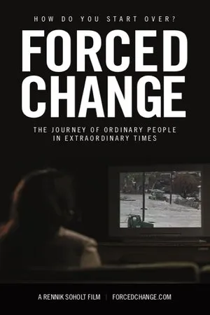 Постер к фильму Forced Change (2019)