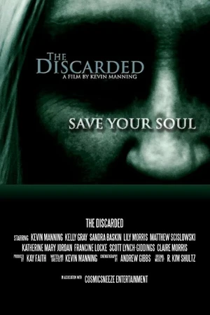 Постер к фильму The Discarded (2017)
