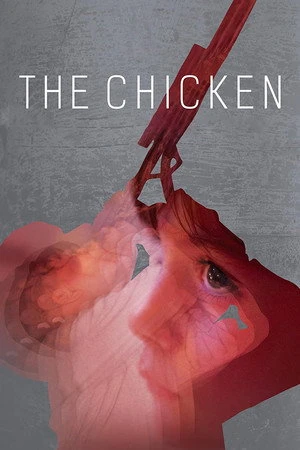 Постер к фильму The Chicken (2014)