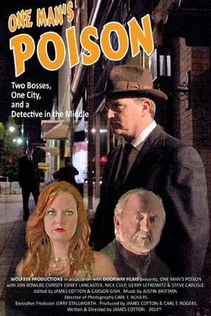 Постер к фильму One Man's Poison (2015)