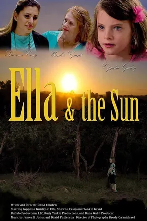 Постер к фильму Ella and the Sun (2015)