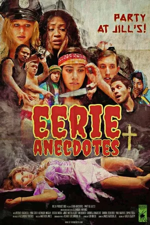 Постер к фильму Eerie Anecdotes: Party at Jill's (2015)