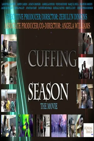 Постер к фильму Cuffing Season-A Dramatic Comedy (2014)