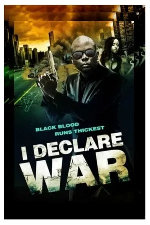Постер к фильму I Declare War (2014)