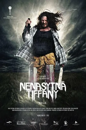 Постер к фильму Nenasytná Tiffany (2015)
