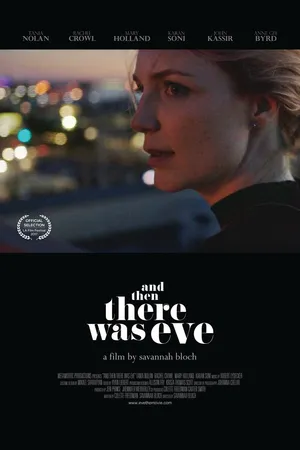 Постер к фильму And Then There Was Eve (2017)