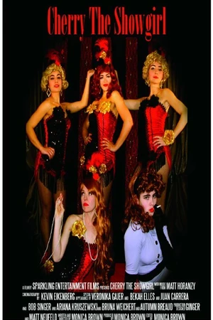Постер к фильму Cherry the Showgirl (2015)