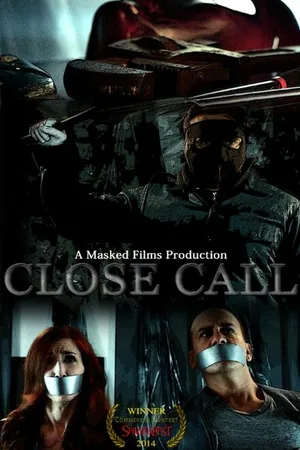 Постер к фильму Close Call (2014)