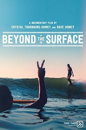 Постер к фильму Beyond the Surface (2014)
