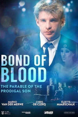 Постер к фильму Bond of Blood (2015)