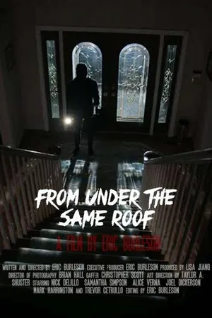 Постер к фильму From Under the Same Roof (2014)
