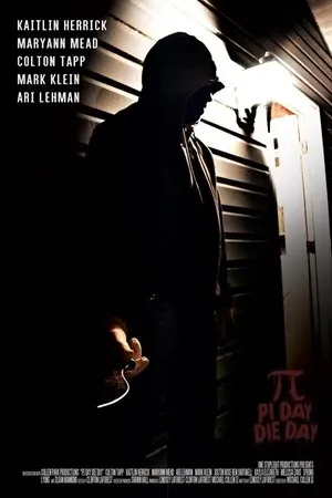 Постер к фильму Pi Day Die Day (2016)